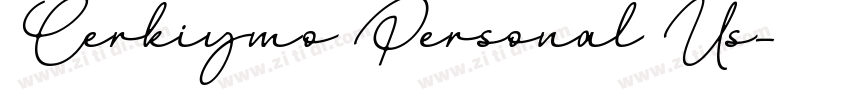 Cerkiymo Personal Us字体转换